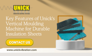 Vertical Moulding Machine on Unick Insulation Sheet